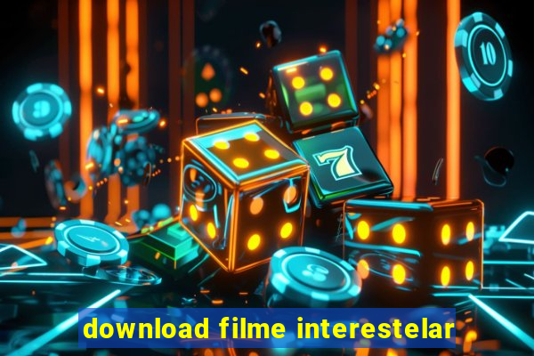 download filme interestelar